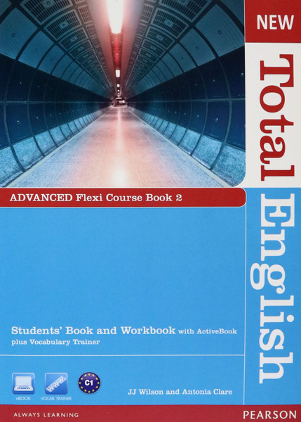 New Total English. Advanced. Flexi Course book 2. Students' Book and