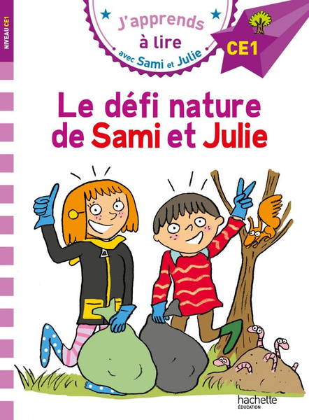 J Apprends A Lire Avec Sami Et Julie Niveau Ce Ans Le D Fi