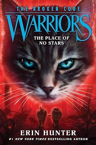 Warriors: The Broken Code #5: The Place of No Stars