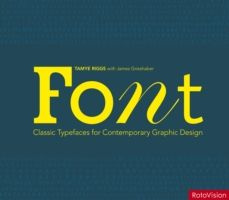 Font (NIPB): Classic Typefaces for Contemporary Graphic Design купить ...
