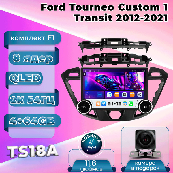Штатная магнитола TS18A/4+64GB/ Ford Transit/ Ford Tourneo Custom 1 ...