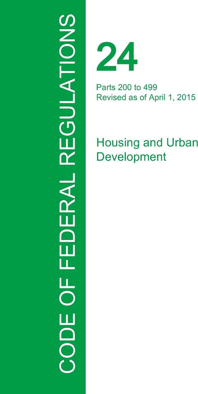 фото Code of Federal Regulations Title 24, Volume 2, April 1, 2015