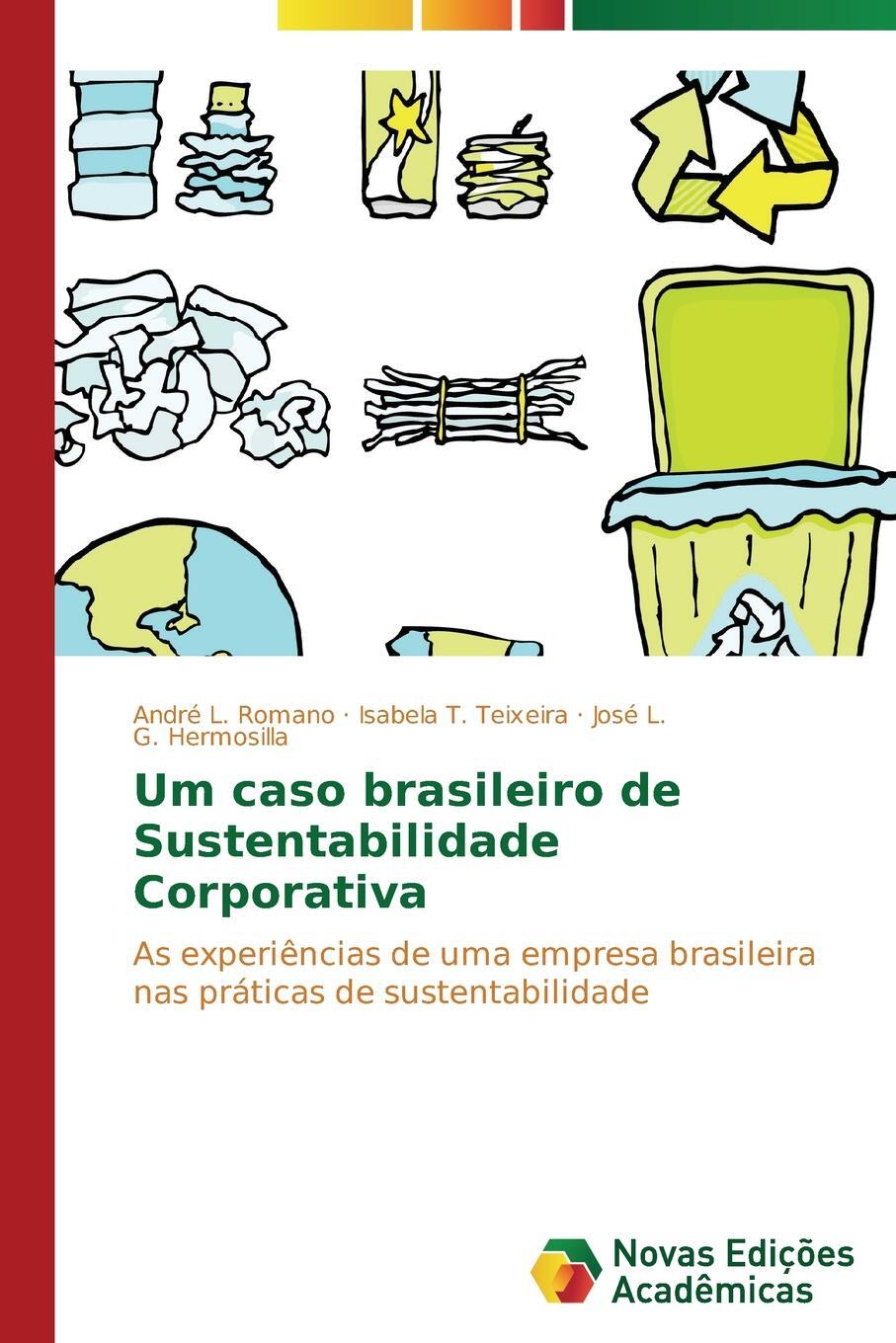 фото Um caso brasileiro de Sustentabilidade Corporativa