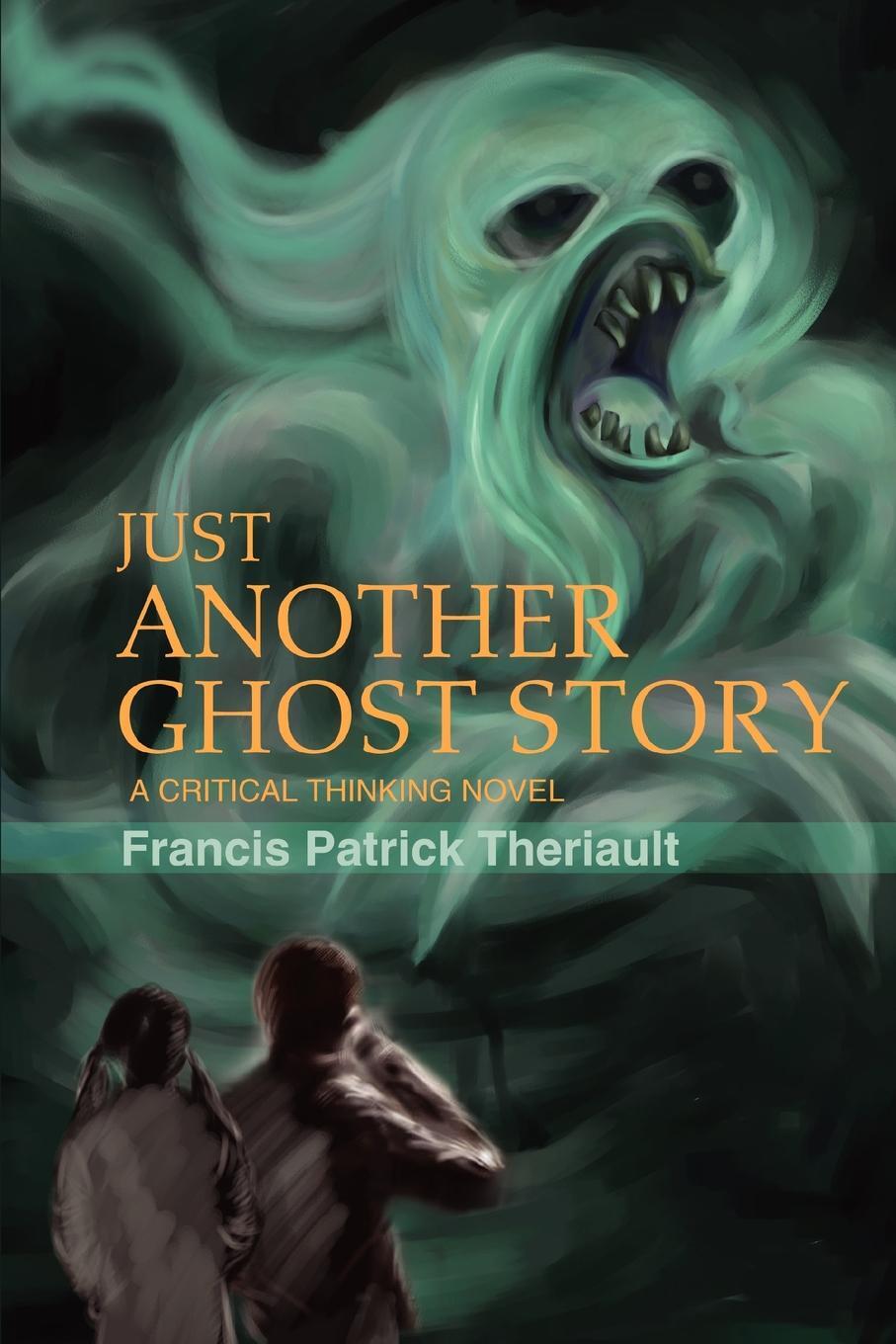 фото Just Another Ghost Story. A critical thinking novel