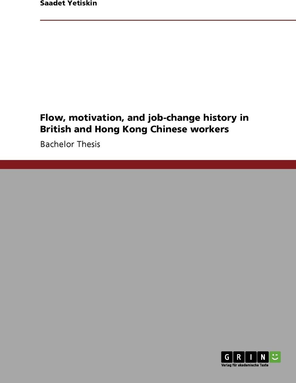 фото Flow, motivation, and job-change history in British and Hong Kong Chinese workers