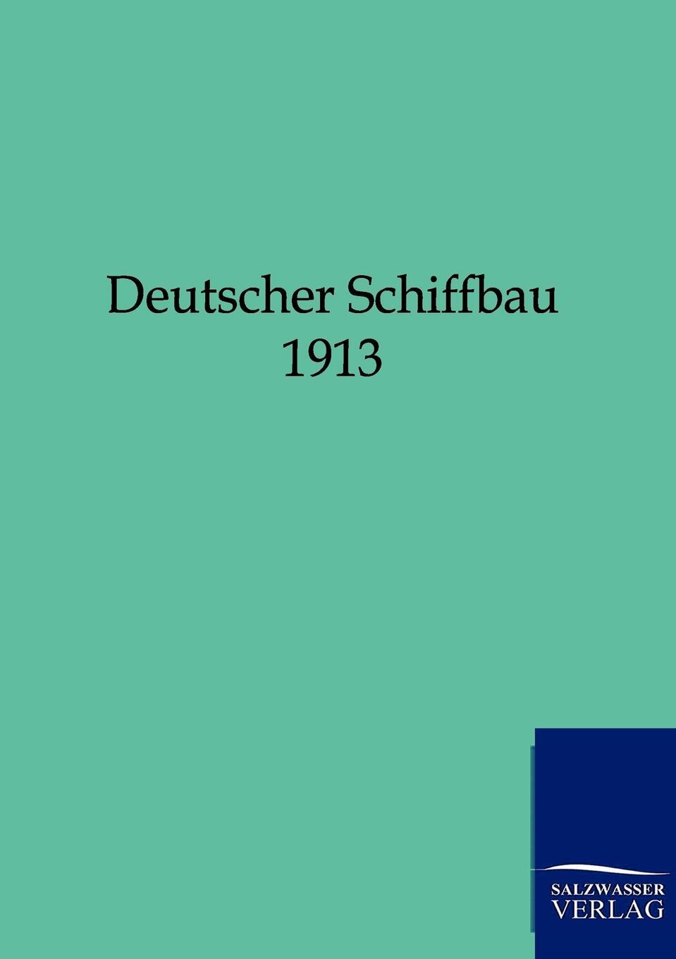 фото Deutscher Schiffbau 1913