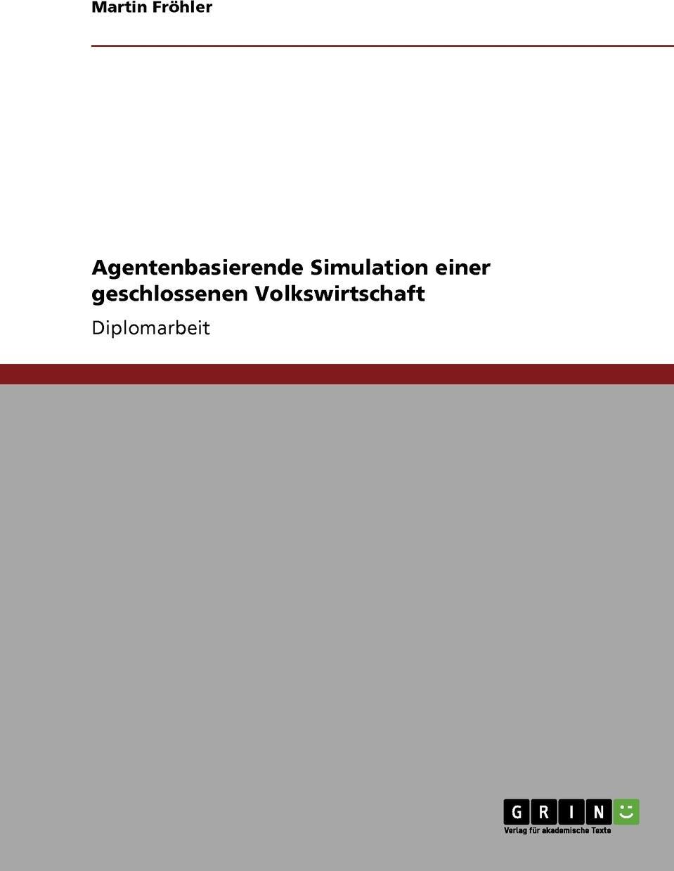 фото Agentenbasierende Simulation einer geschlossenen Volkswirtschaft