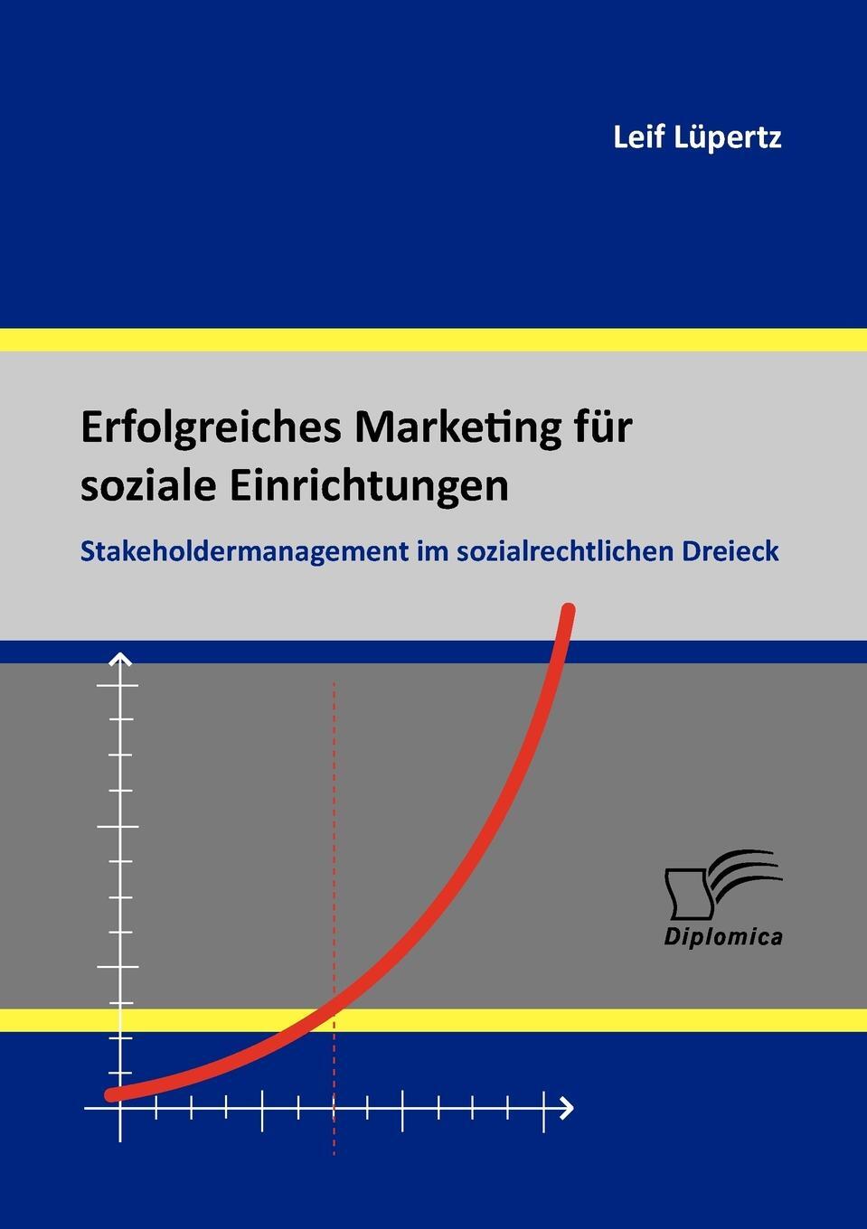 фото Erfolgreiches Marketing Fur Soziale Einrichtungen. Stakeholdermanagement Im Sozialrechtlichen Dreieck