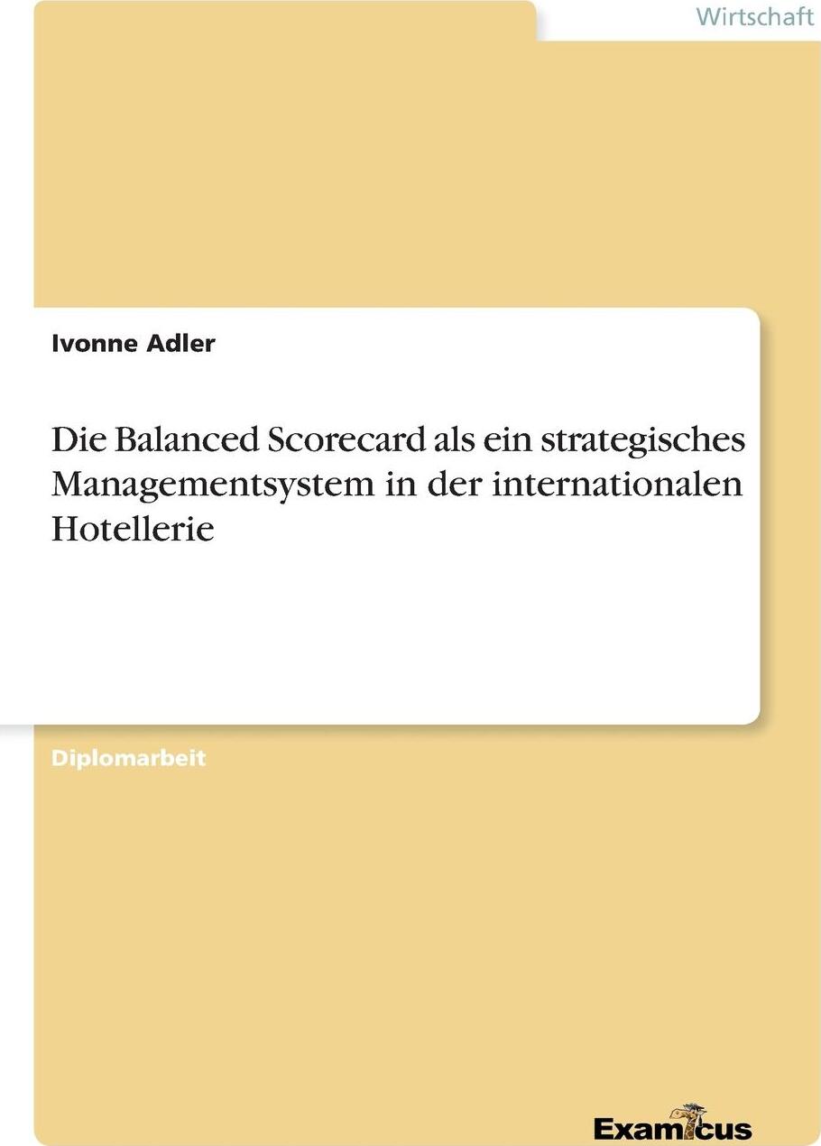 фото Die Balanced Scorecard als ein strategisches Managementsystem in der internationalen Hotellerie