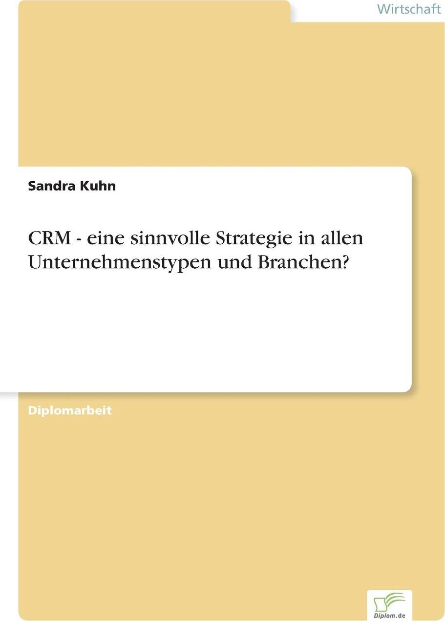 фото CRM - eine sinnvolle Strategie in allen Unternehmenstypen und Branchen?