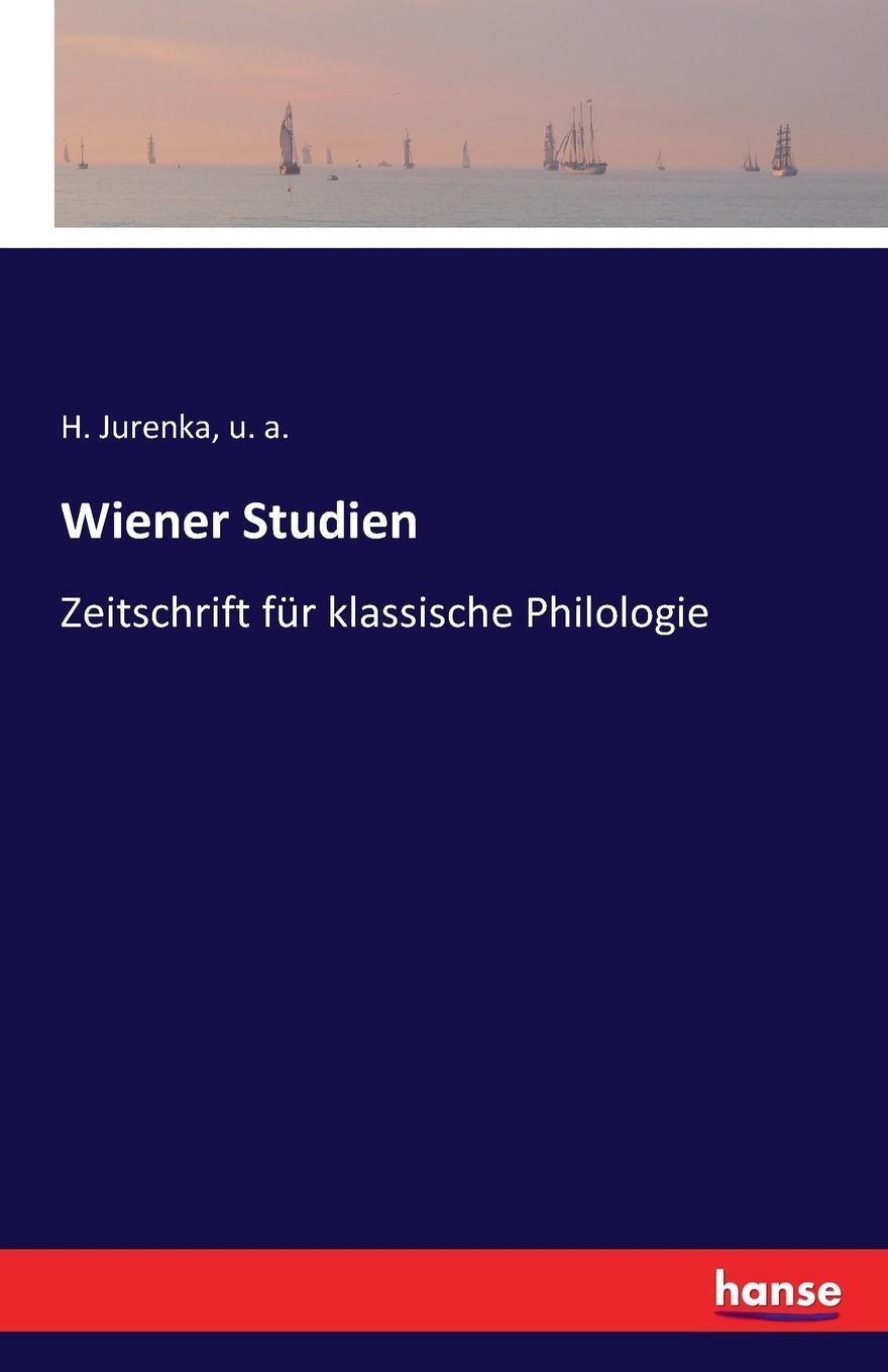 Wiener Studien. u. a., H. Jurenka Wiener Studien. u. a., H. Jurenka