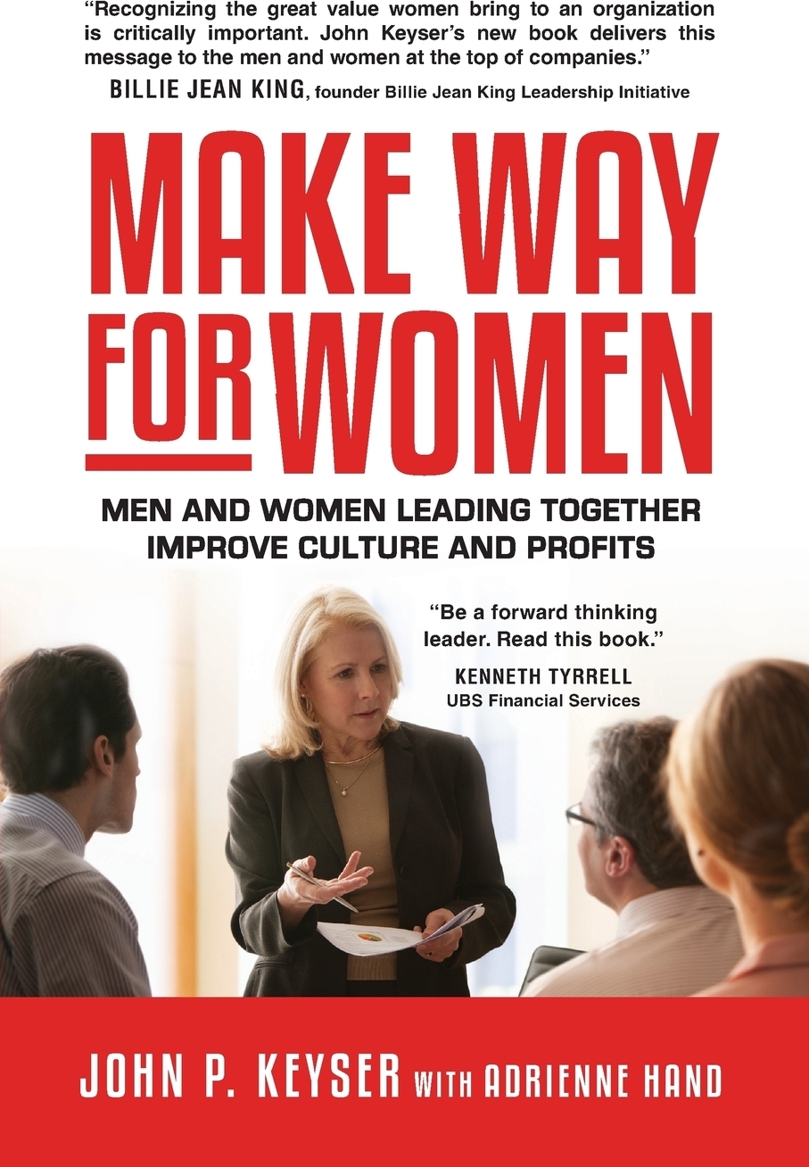 фото Make Way For Women. Men and Women Leading Together Improve Culture and Profits