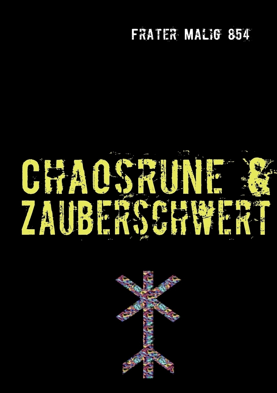 фото Chaosrune & Zauberschwert