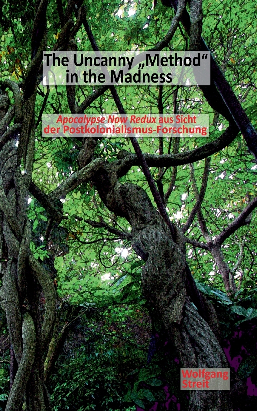The Uncanny `Method` in the Madness. Wolfgang Streit The Uncanny `Method` in the Madness. Wolfgang Streit