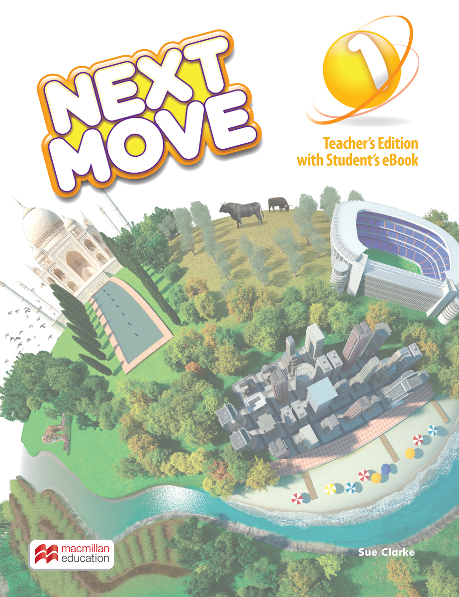 Next Move. Level 1. Teacher`s Book with eBook | Clarke Sue
