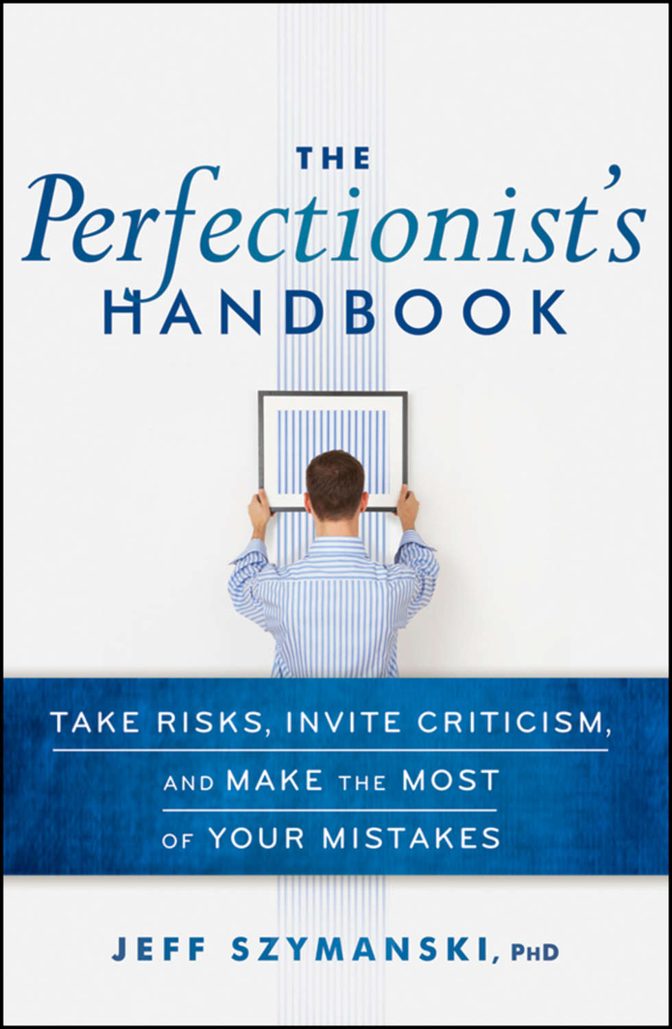 Take book you like. The Perfectionist's Handbook. To take risk. APK eximium seize book.