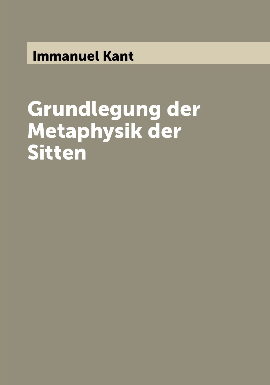 Worum geht es die metaphysik der sitten. Worum geht es die metaphysik der sitten