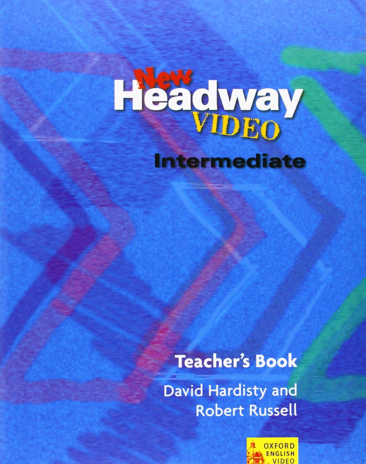 Headway teacher book intermediate. New Headway Intermediate Тичер. New Headway Video,. New Headway Video book. Headway книги reklama.