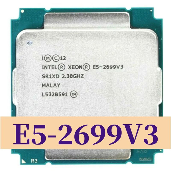 Процессор Intel E5 2699 V3 Xeon, OEM (без кулера), 8 яд., 2.3 ГГц ...
