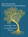 Rectors Remembered. The Descendants of John Jacob Rector Volume 6 - Laura Wayland-Smith Hatch