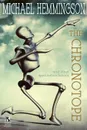 The Chronotope and Other Speculative Fictions / Poison from a Dead Sun. A Science Fiction Tale (Wildside Double #32) - Michael Hemmingson