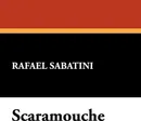 Scaramouche - Rafael Sabatini