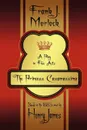 The Princess Casamassima. A Play in Five Acts - Frank J. Morlock