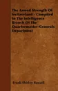 The Armed Strength Of Switzerland - Compiled In The Intelligence Branch Of The Quartermaster-Generals Department - Frank Shirley Russell