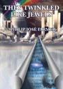 They Twinkled Like Jewels - Jose Philip Farmer