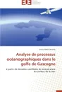 Analyse de processus oceanographiques dans le golfe de gascogne - MURPHY-E