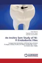 An Invitro Sem Study of Ni-Ti Endodontic Files - Sharma Swati, Tewari Rajendra Kumar, Mishra Surendra Kumar