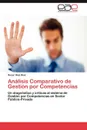 Analisis Comparativo de Gestion Por Competencias - Oscar D. Az D. Az, Oscar Diaz Diaz