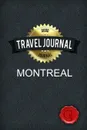 Travel Journal Montreal - Good Journal