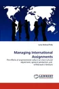 Managing International Assignments - Lusa Helena Pinto, Luisa Helena Pinto