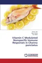 Vitamin C Modulated Nonspecific Immune Responses in Channa punctatus - Jain Seema, Varma Manu, Mohini Anu