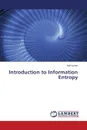 Introduction to Information Entropy - KUMAR ANIL