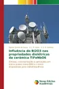 Influencia do Bi2O3 nas propriedades dieletricas da ceramica TiFeNbO6 - Sousa Djalma Gomes de, Sales A. J. M., Sombra A. S. B.