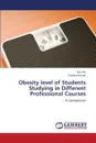 Obesity level of Students Studying in Different Professional Courses - Pal Ravi, Kumar Pardeep