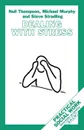 Dealing with Stress - Michael Murphy, Steve Stradling, Neil Thompson