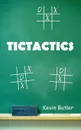 Tictactics - Kevin Butler