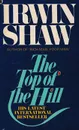 The Top of the Hill - Shaw Irwin