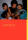 Judenbub - Peter Thomas Suschny