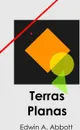 Terras Planas. Flatland, Galician edition - Edwin A Abbott