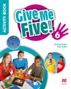 Give Me Five! Level 6. Activity Book - Donna Shaw, Rob Sven