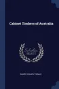 Cabinet Timbers of Australia - Richard Thomas Baker