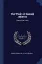 The Works of Samuel Johnson. Lives of the Poets - Samuel Johnson, Arthur Murphy