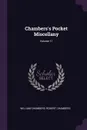 Chambers's Pocket Miscellany; Volume 11 - William Chambers, Robert Chambers