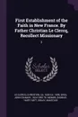 First Establishment of the Faith in New France. By Father Christian Le Clercq, Recollect Missionary. 2 - Chrestien Le Clercq, John Gilmary Shea, Znobius Membr