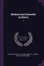 Medical and Scientific Archives. 3 - Adelaide Hospital, Adelaide Hospital. Annual re Supplement