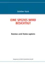 EINE SPEZIES WIRD BESICHTIGT - Günther Stark